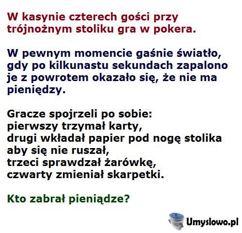 Pokerowy złodziej.